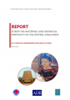 Report Survey on maternal and neonatal mortality in the central highlands