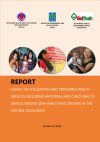 Report Survey on utilization and providing health services including maternal and child health service among kinh and ethnic women in the Central Highlands