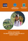 Initial evaluation the greater mekong subregion health security project