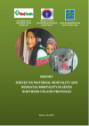 Report survey on maternal mortality and neonatal mortality in seven northern upland provinces