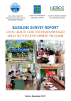 BASELINE SURVEY REPORT LOCAL HEALTH CARE FOR DISADVANTAGED AREAS SECTOR DEVELOPMENT PROGRAM