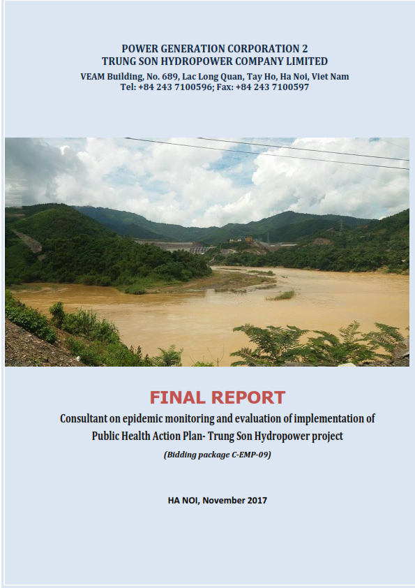 Final report Consultant on epidemic monitoring and evaluation of implementation of Public Health Action Plan- Trung Son Hydropower project