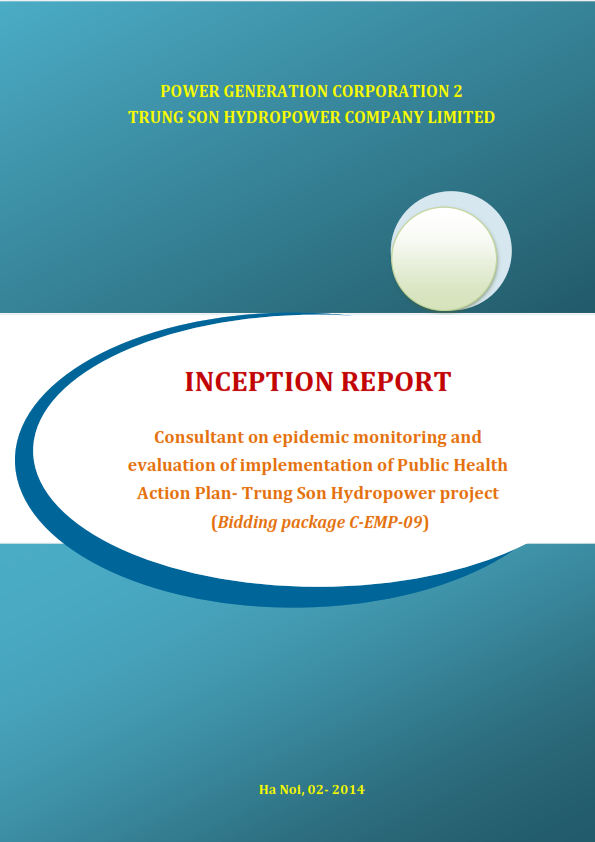 Inception report Consultant on epidemic monitoring and evaluation of implementation of Public Health Action Plan- Trung Son Hydropower project