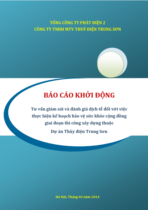 Tư vấn giám sát và đánh giá dịch tễ đối với việc       thực hiện kế hoạch bảo vệ sức khỏe cộng đồng giai đoạn thi công xây dựng thuộc  Dự án Thủy điện Trung Sơn